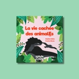 La vie cachée des animalEs - Delphine Debieu
