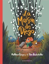 La maison de Diego - Matthew Burgess