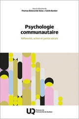 Psychologie communautaire : Réflexivité, action et justice sociale