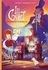 Lili ghost. Vol. 2. Le bureau des chapardeurs - Jean-Christophe Deveney