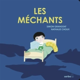 Les méchants - Simon Grangeat