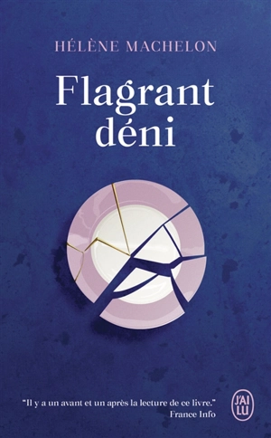 Flagrant déni - Hélène Machelon