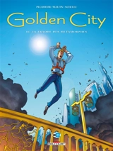 Golden city. Vol. 16. La traque des métamorphes - Daniel Pecqueur