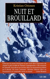 Nuit et brouillard : histoire des prisonniers du camp de Natzweiler-Struthof - Kristian Ottosen