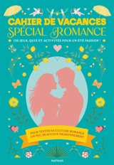 Cahier de vacances romance - Julie Pujos