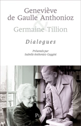 Dialogues - Geneviève de Gaulle Anthonioz