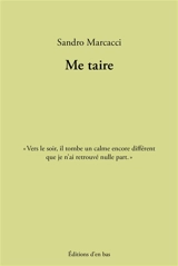 Me taire - Sandro Marcacci