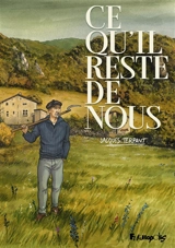 Ce qu'il reste de nous - Jacques Terpant