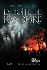 La Boîte de Pandore - Frédéric Clément
