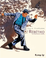 Rébétiko (la mauvaise herbe) - David Prudhomme
