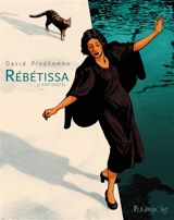 Rébétissa (l'antidote) - David Prudhomme
