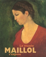 Le Musée Maillol s'expose - Musée Maillol (Paris)
