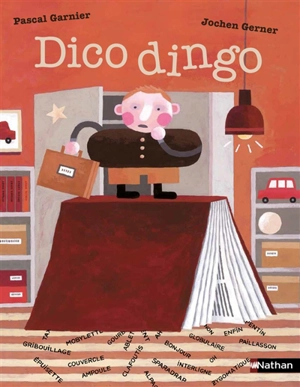 Dico dingo - Pascal Garnier