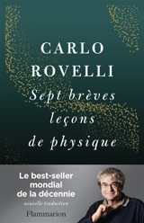 Sept brèves leçons de physique - Carlo Rovelli