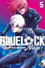 Blue lock : épisode Nagi. Vol. 5 - Muneyuki Kaneshiro