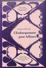 L'embarquement pour ailleurs - Gabriel Mourey
