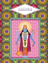 Le petit livre de l'hindouisme - Marc Aumont