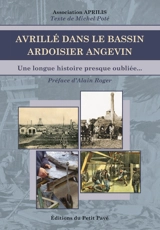 Avrillé dans le bassin ardoisier angevin : une longue histoire presque oubliée... - Association Aprilis