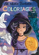 Coloriages : Morbida Tralala, le train fantôme Tome 1 1 - Eric Coudert
