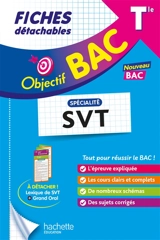 Spécialité SVT terminale : fiches détachables : nouveau bac - Maxime Cauchois