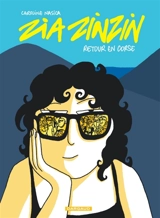 Zia Zinzin : retour en Corse - Caroline Nasica