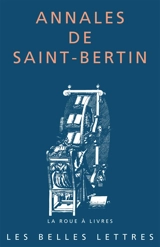 Annales de Saint-Bertin : la continuation des Annales du royaume des Francs (830-882)