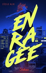 Enragée - Cécile Alix
