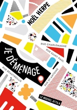 Je déménage - Noël Herpe