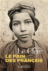 Le pain des Français - Xavier Le Clerc