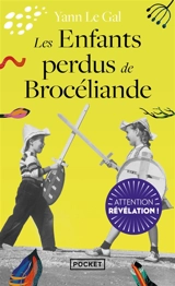 Les enfants perdus de Brocéliande - Yann Le Gal