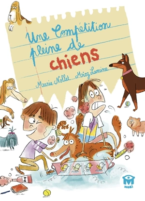 Une compétition pleine de chiens - Marie Nollet
