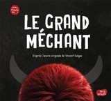 Le grand méchant - Vincent Guigue