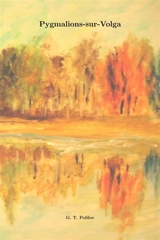 Pygmalions-sur-Volga - Polilov, Géorghyi Tikhonovitch