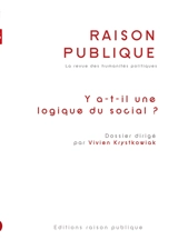 Raison publique : Y a-t-il une logique du social ?