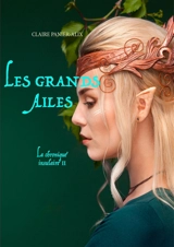 Les Grands Ailés : La Chronique Insulaire 2 - Claire Panier-Alix