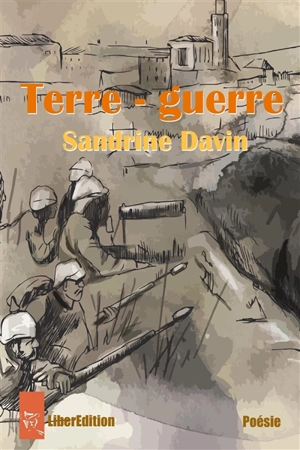 Terre : guerre - Sandrine Davin