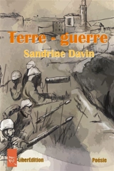 Terre : guerre - Sandrine Davin