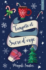 Tempête et Sucre d'orge - Magali Santos
