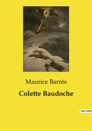 Colette Baudoche - Barrès, Maurice