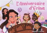 L'anniversaire d'Erina - Megane Cuvelier