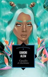 Canailles et charlatans - Kangni Alem