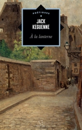 A la lanterne - Jack Keguenne