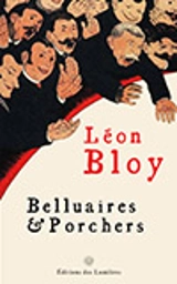 Belluaires et Porchers - Léon Bloy