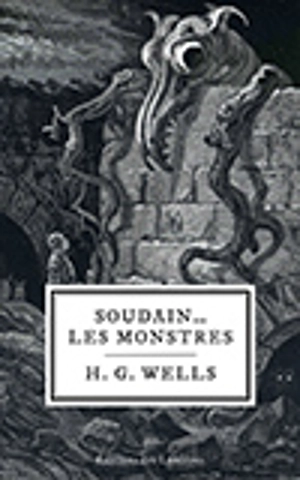 Soudain... les monstres - Wells, H.G.