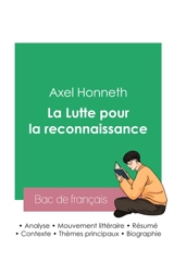 Réussir son Bac de philosophie 2023 : Analyse de La Lutte pour la reconnaissance de Axel Honneth - Axel Honneth