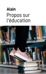 Propos sur l'éducation - Alain,