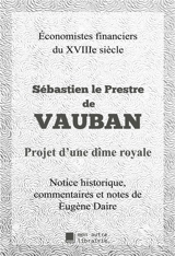Projet d'une Dîme royale - Sébastien Le Prestre Vauban