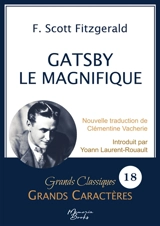 Gatsby le Magnifique en grands caractères : Police Arial 18 facile à lire - Fitzgerald, F. Scott