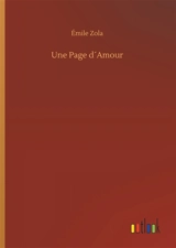 Une Page d´Amour - Zola, Emile