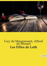 Les Filles de Loth - de Musset, Alfred
